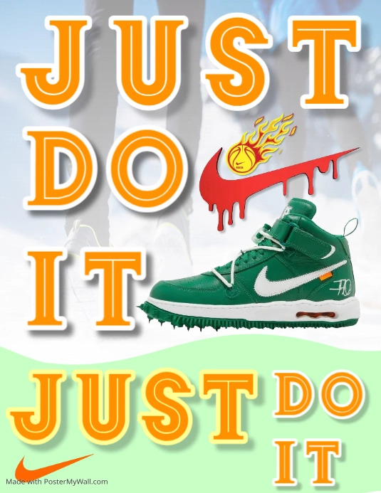Just Do It Template PosterMyWall