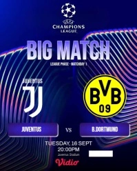 Juventus VS B DORTMUND Instagram Portrait template