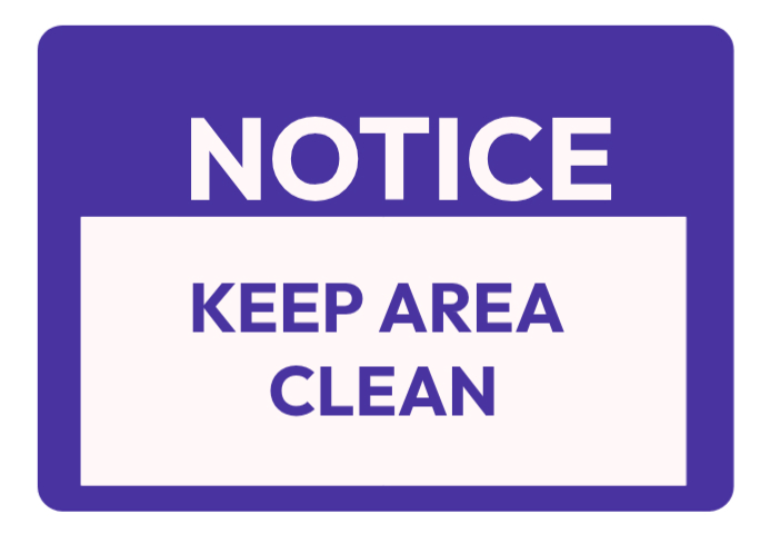 keep area clean Template | PosterMyWall
