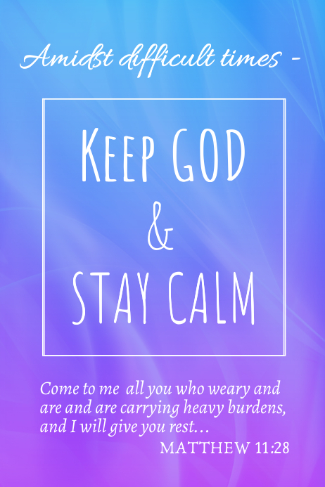 Keep Calm Bible Verse Poster Template | PosterMyWall
