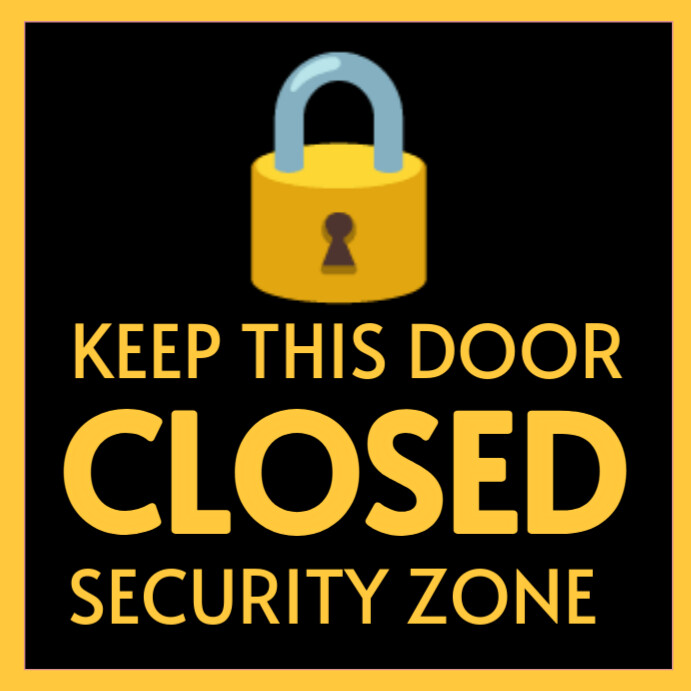 keep door closed sign Template | PosterMyWall