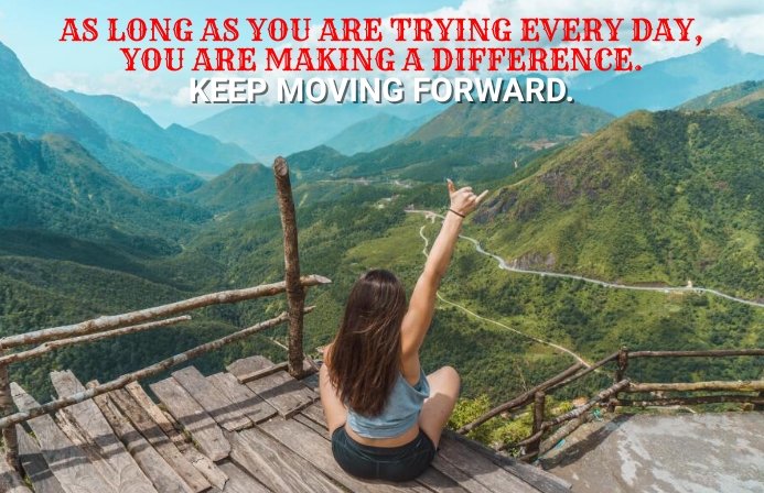 Moving Quote Example KEEP MOVING FORWARD QUOTE TEMPLATE | PosterMyWall