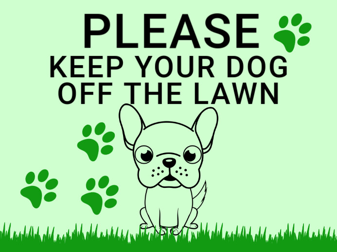 Keep Off Lawn Template PosterMyWall