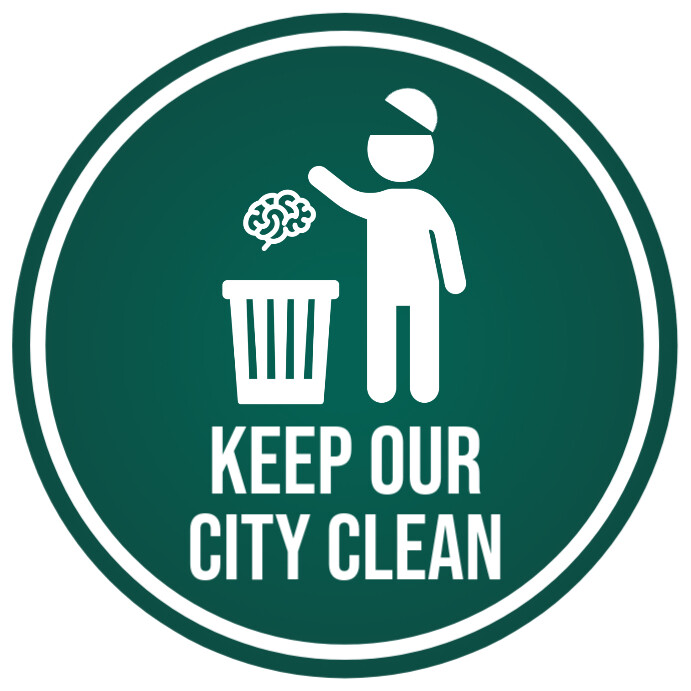 Keep Our City Clean Sign Board Template | PosterMyWall