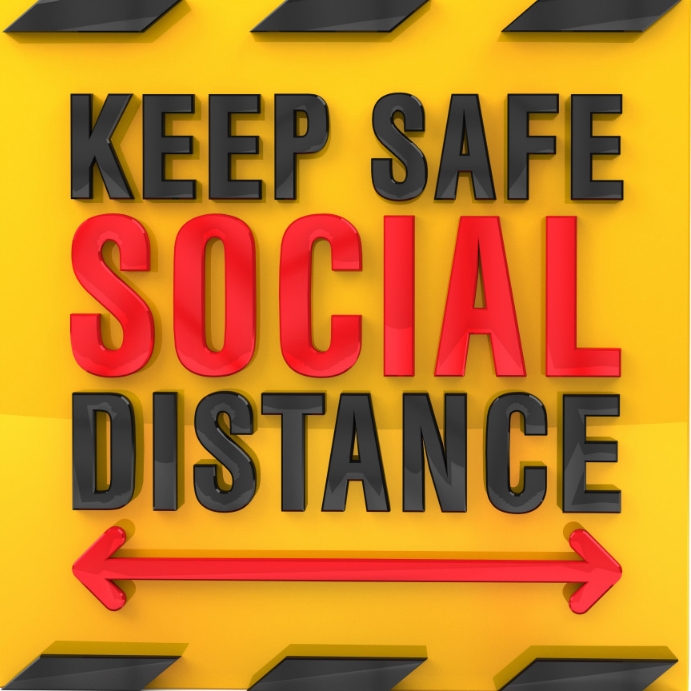 Keep Social Distance Images KEEP SAFE SOCIAL DISTANCE Template | PosterMyWall