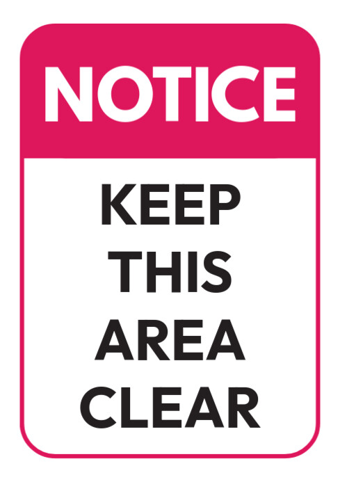 Keep this area clear notice sign Template | PosterMyWall
