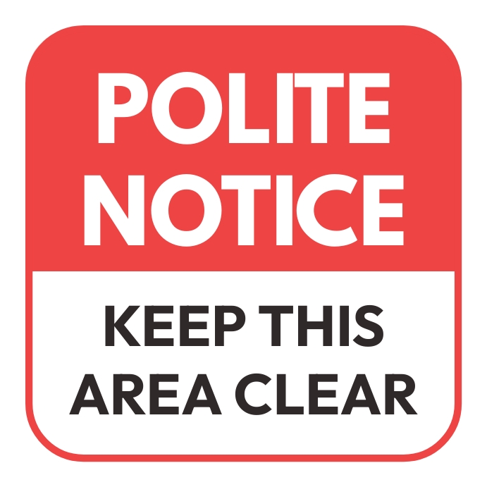 Keep this area clear notice signage Template | PosterMyWall