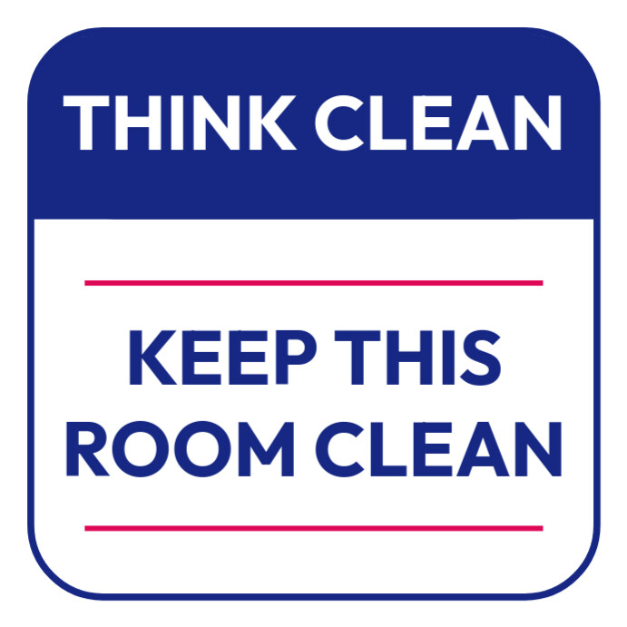 Keep Your Clean Room Sign 16+ Thousand Keep Clean Sign Royalty Free