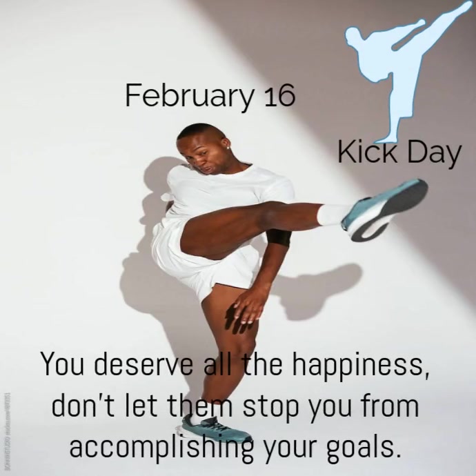 Copy of kick day | PosterMyWall