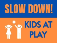 Kids At Play Slow Down Sign Template  Yard Sign Cartello da esterno