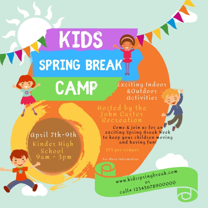 Copy of Kids Spring Break Camp Post | PosterMyWall