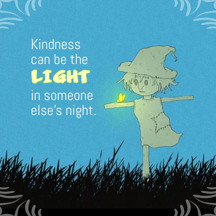Copy of Kindness/Light Motivational social media post | PosterMyWall