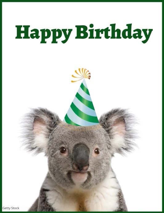 Koala Geburtstagsgru� Grüne-Vorlage | PosterMyWall koala geburtstag deko