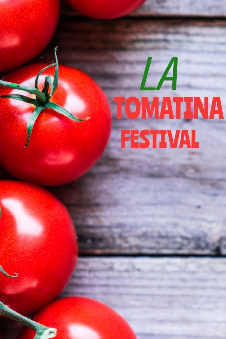 LA TOMATINA Template | PosterMyWall