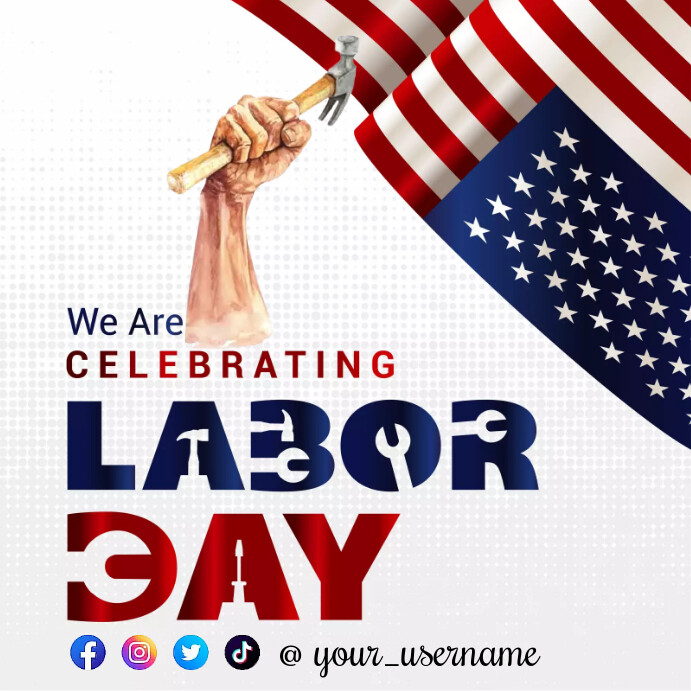 Labor Day 2023 Template PosterMyWall