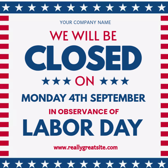 Labor Day business closed notice template. | PosterMyWall