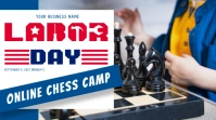 Labor Day Chess Camp Pantalla Digital (16:9) template
