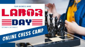 Labor Day Chess Camp Цифровой дисплей (16 : 9) template
