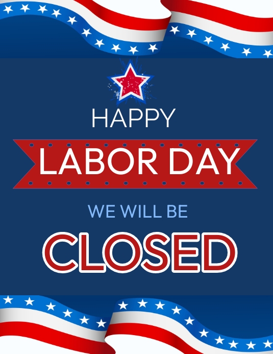 Labor Day Closed Template PosterMyWall labor-day-closed-template-postermywall