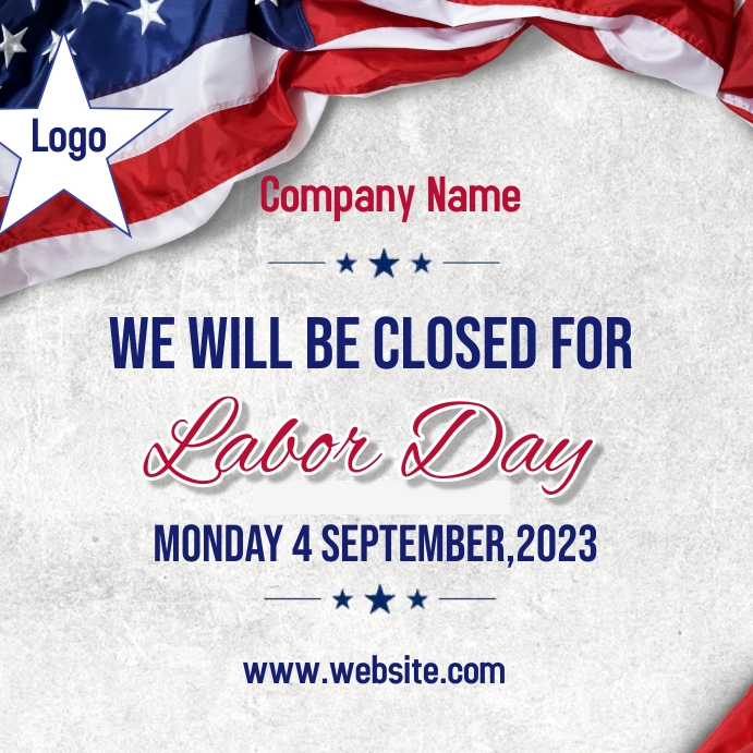 Copy of Labor day closed notice templates | PosterMyWall
