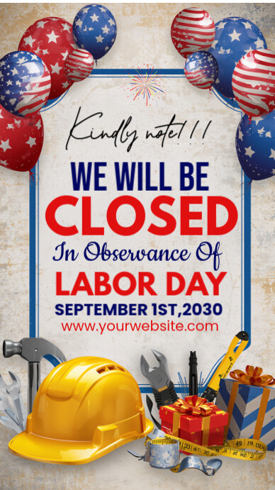Labor Day Closing Notice งานแสดงผลงานแบบดิจิทัล (9:16) template