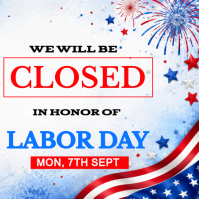 White Labor Day Closure Announcement Publicação no Instagram Template