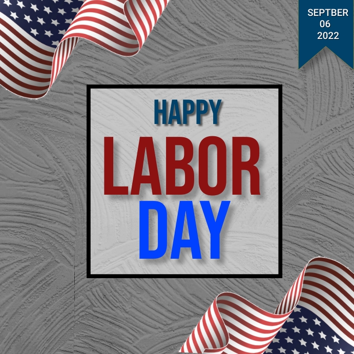 Labor day Template PosterMyWall Labor day Template PosterMyWall