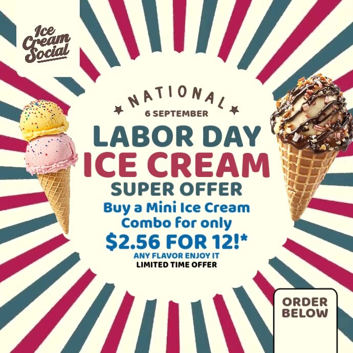 Copy of Labor Day Ice Cream Offer Template PosterMyWall