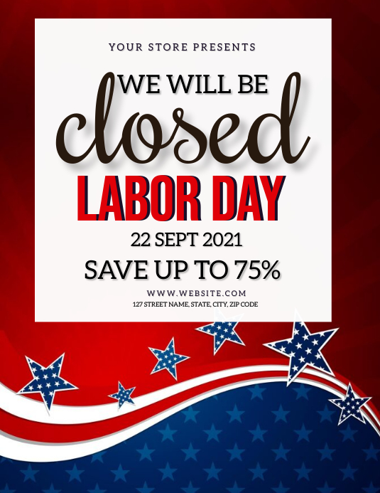LABOR DAY STORE CLOSED TEMPLATE PosterMyWall