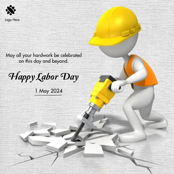 Labor Template | PosterMyWall