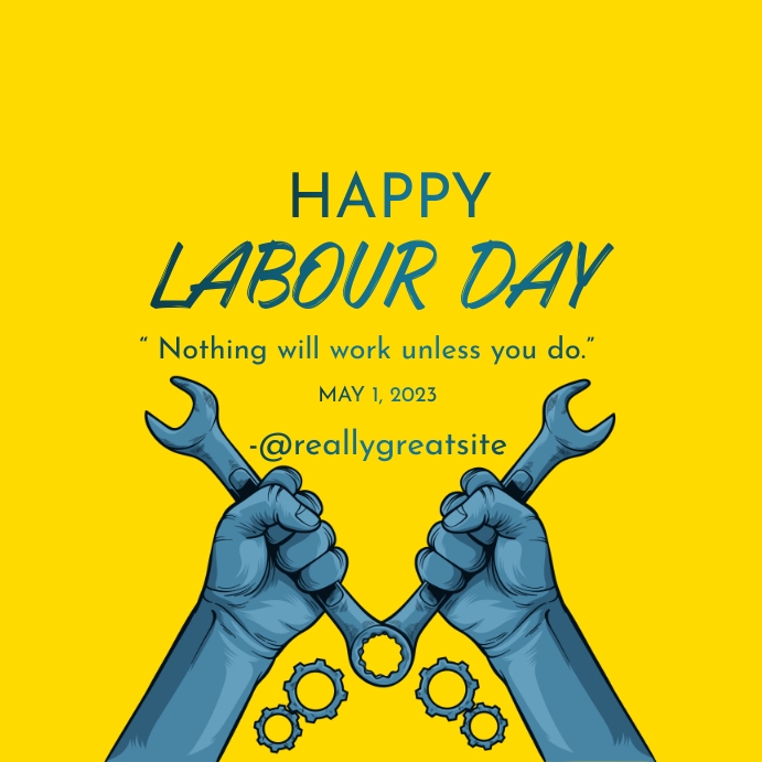 Labour Day Rona Yellow Labour Day Square Template | PosterMyWall