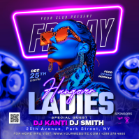 Ladies Friday Night Party Flyer Kwadrat (1:1) template