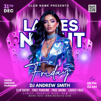 Ladies Night Club Party Square (1:1) template