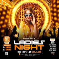 Ladies Night Club Party Event Square Video Vierkant (1:1) template
