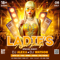 Ladies Night Party สี่เหลี่ยมจัตุรัส (1:1) template