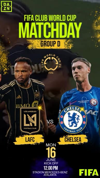 LAFC VS CHELSEA FIFA CLUB WORLD CUP 2025 Instagram Story template