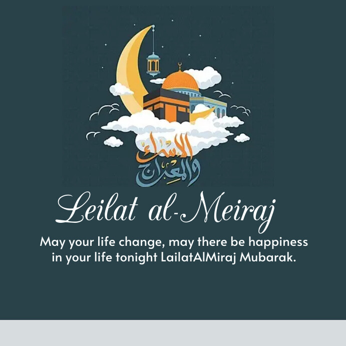 Copy of lailat al miraj | PosterMyWall