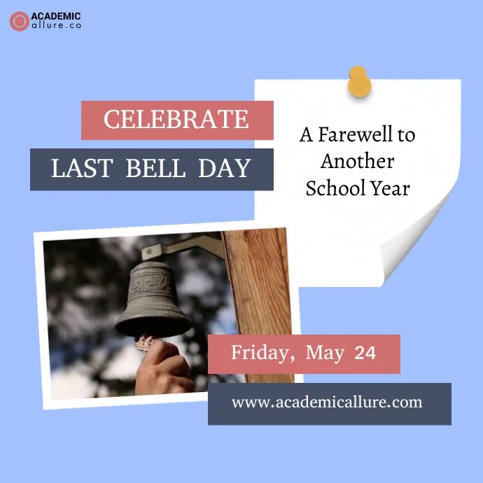 Last Bell Last Bell Day Event Template | PosterMyWall