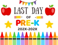 last day of pre k sign Ulotka (US Letter) template