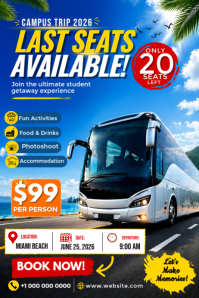 Last Seats Available Campus Trip Flyer | Student Travel Tour Promo | Limited Slots Beach Trip Poster template