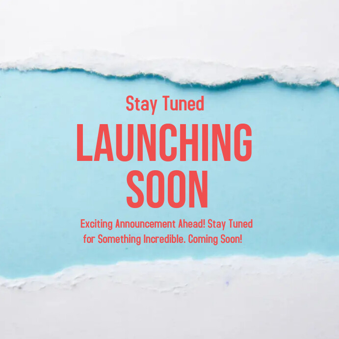 Launching soon Template PosterMyWall Launching soon Template PosterMyWall