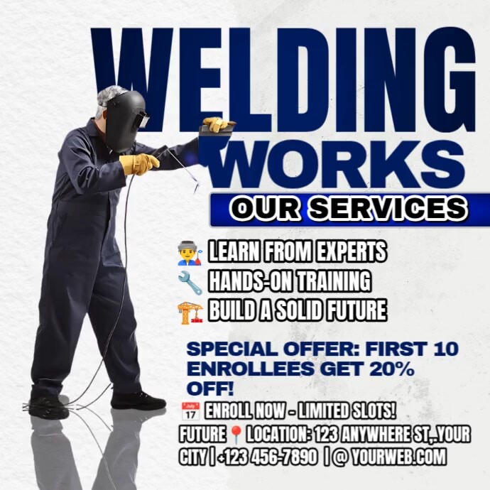 Learn Welding Skills, Build Your Future Instagram Post template