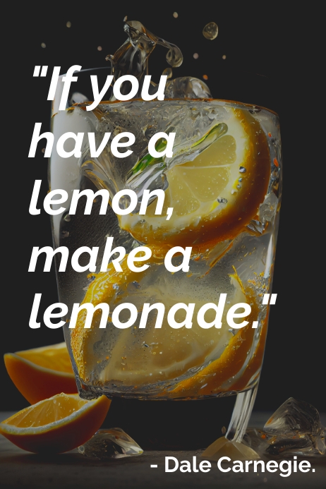 Lemonade Quotes Template PosterMyWall