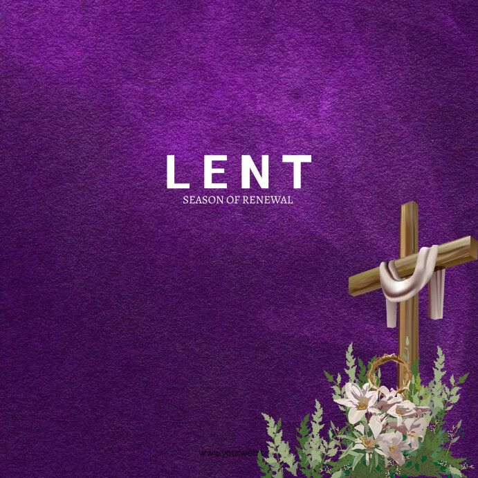 Lent Template PosterMyWall