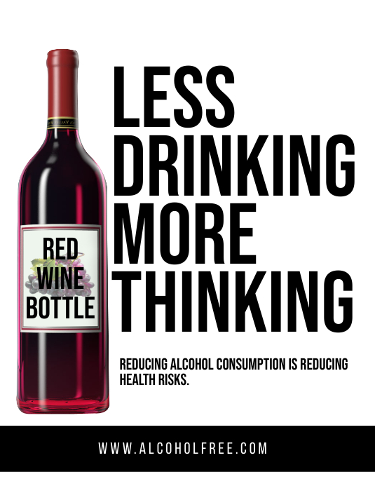 Copy of Less Drinking More thinking | PosterMyWall