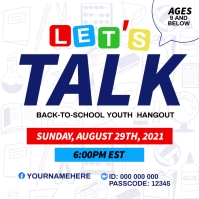 Let's Talk -Back to School Hangout Instagram Plasing template