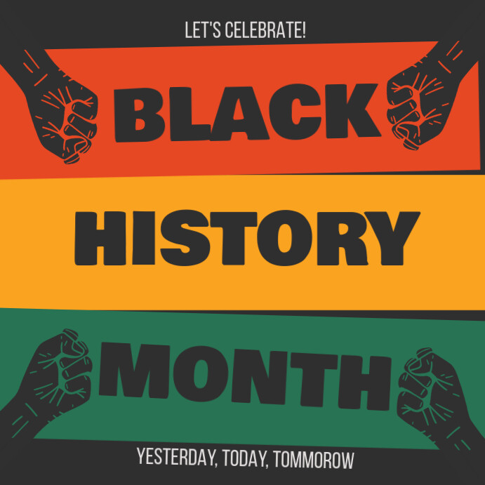 Let's Celebrate! Black History Month Template PosterMyWall
