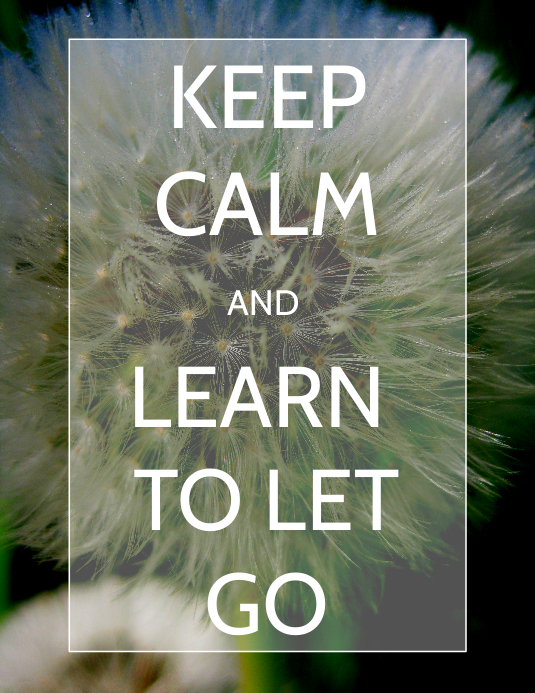 Letting go Template | PosterMyWall