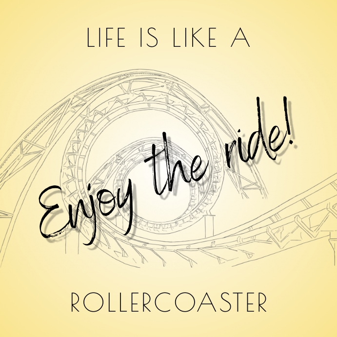 life is a rollercoaster template