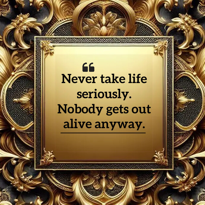 Life Quote Design Copy of Life Quote | PosterMyWall